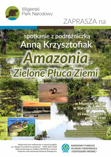 Wigierski Park Narodowy zaprasza na spotkanie z podróżniczką Anną Krzysztofiak