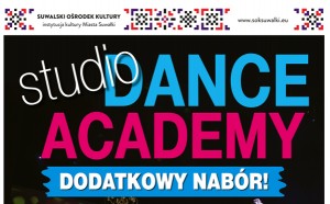 Dodatkowy nabór do Studio Dance Academy w SOK