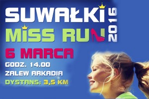 Wydarzenie dedykowane PANIOM - „SUWAŁKI MISS RUN”