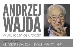 Andrzej Wajda w 90. rocznicę urodzin