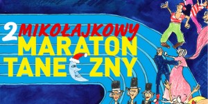 2. Mikołajkowy Maraton Taneczny