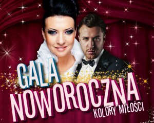 Gala Noworoczna z Alicją Węgorzewską i Voytkiem Soko- Sokolnickim