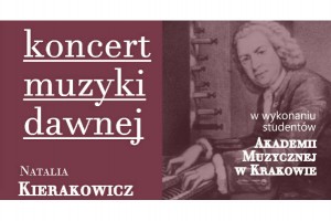 KONCERT MUZYKI DAWNEJ