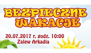 „Bezpieczne wakacje” – piknik edukacyjny