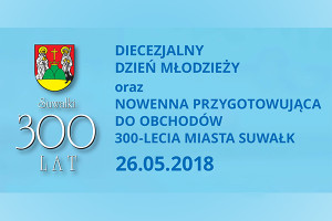 300 Lat Miasta Suwałk