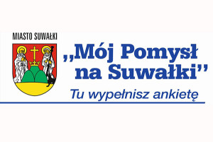 Jaki jest Twój pomysł na Suwałki? Suwalczanie chętnie wypełniają ankietę!