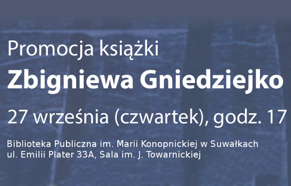 Suwałki Biblioteka Zbigniew Gniedziejko