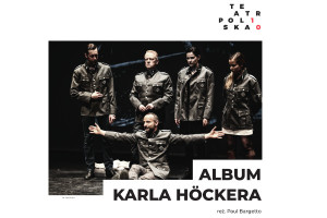 Teatr Polska: Album Karla Höckera.