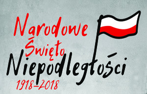 Dumni z Niepodległej. Narodowe Święto Niepodległości