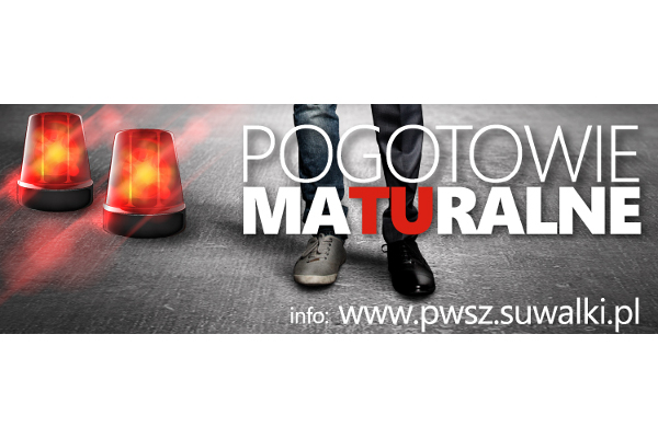 Suwałki PWSZ pogotowie maturalne 2019