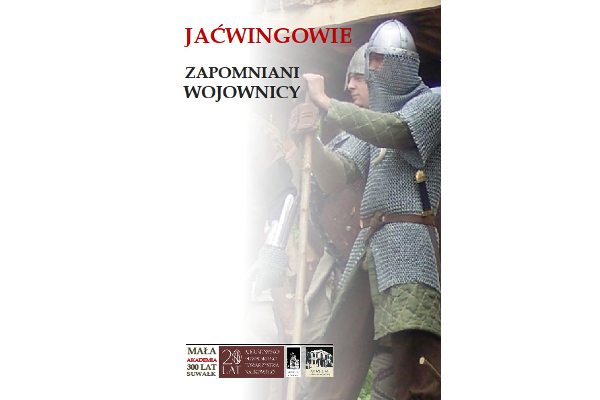 Muzeum Okręgowe Jaćwingowie zapomniani wojownicy