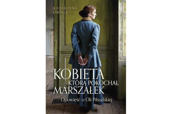 Muzeum im. M.Konopnickiej Kobieta, którą pokochał Marszałek