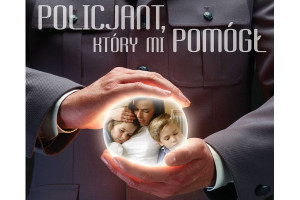 TRWA 12. EDYCJA KONKURSU „POLICJANT, KTÓRY MI POMÓGŁ”!