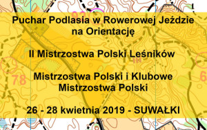 MISTRZOSTWA POLSKI LEŚNIKÓW W ROWEROWEJ JEŹDZIE NA ORIENTACJĘ