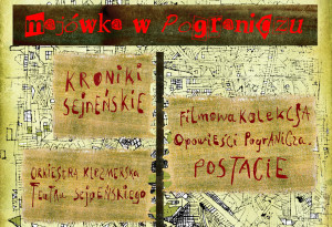 Pogranicze zaprasza na Majówkę