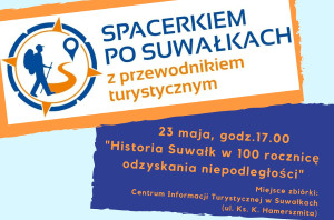 Spacerkiem po Suwałkach z przewodnikiem turystycznym