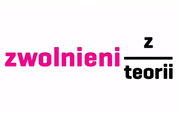 Suwałki Zwolnieni z teorii