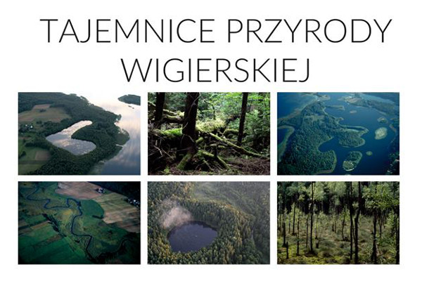 WPN tajemnice przyrody wigierskiej 17.07.2019 r