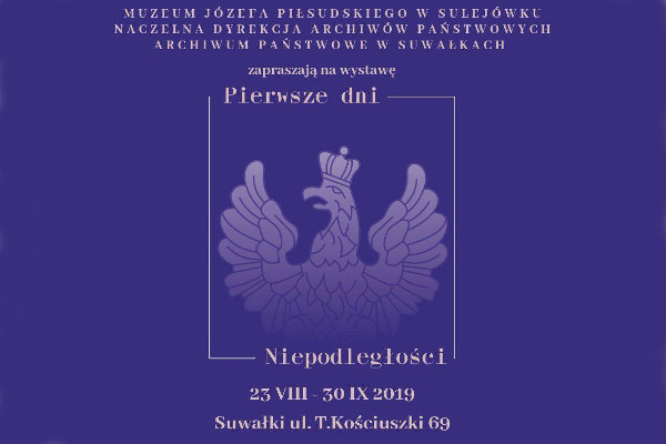 Archiwum Państwowym w Suwałkach 23.08.2019 Niepodległość