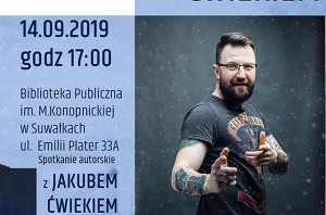 Spotkanie autorskie z Jakubem Ćwiekiem