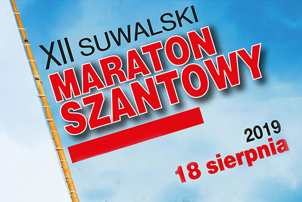 XII Suwalski Maraton Szantowy