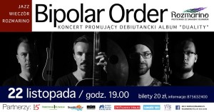 Suwałki JAZZ WIECZÓR ROZMARINO BIPOLAR ORDER 22.11.2019