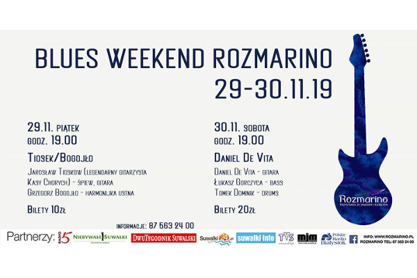 Suwałki Bluesowy weekend w Rozmarino