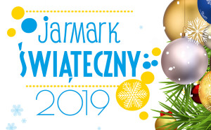 Jarmark Świąteczny 2019