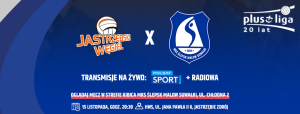 Mecz Ślepsk Suwałki - Jastrzębski Węgiel - 15 listopada