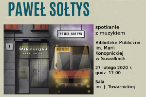 Spotkanie z Pawłem Sołtysem (Pablopavo) w Bibliotece