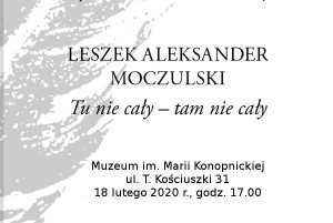 Wieczór urodzinowy „Leszek Aleksander Moczulski”