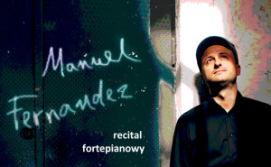 Camera Pro Classica: recital fortepianowy Manuela Fernandeza w Białej Synagodze w Sejnach