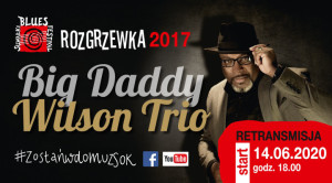 Suwałki SOK koncert Big Daddy Wilson Trio 14.06.2020