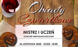 MISTRZ I UCZEŃ - KONCERT NIEPODLEGŁOŚCIOWY