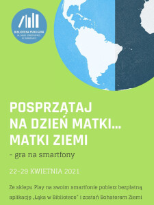 Suwałki Biblioteka Publiczna gra mobilna z okazji Dnia Ziemi
