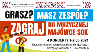 Grasz? Masz zespół? Zagraj na Muzycznej Majówce SOK