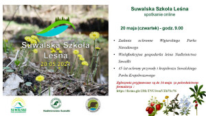 Suwalska Szkoła Leśna 20.05.2021