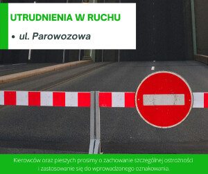 Uwaga! Utrudnienia w ruchu