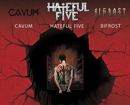 Thrashing Machine Tour: Bifrost/Hateful Five/Cavum