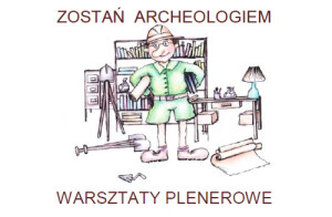 Europejskie Dni Archeologii w Suwałkach!