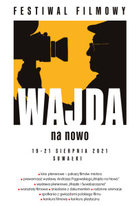 Suwałki Festiwal Wajda na nowo