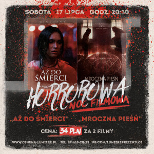 Horrorowa Noc Filmowa w Cinema Lumiere