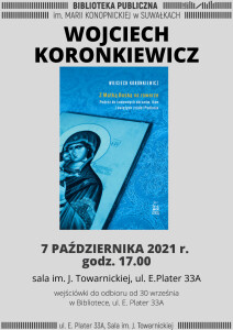 Suwałki Biblioteka Publiczna spotkanie z Wojciechem Koronkiewiczem 7.10.2021