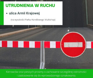 Uwaga! Utrudnienia w ruchu