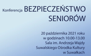 ZAPROSZENIE NA KONFERENCJĘ BEZPIECZEŃSTWO SENIORÓW