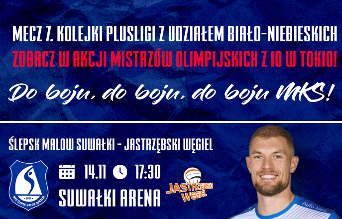 Mecz Ślepsk Malow Suwałki - Jastrzębski Węgiel 14.11.2021