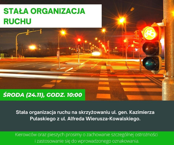 ZDiZ stała organizacja ruchu na ulicy Kazimierza Pułaskiego