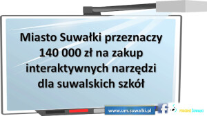 „Aktywna tablica” w suwalskich szkołach