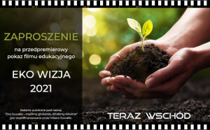 Fundacja Teraz Wschód zaprasza na seans filmowy