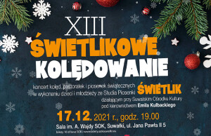 XIII Świetlikowe Kolędowanie